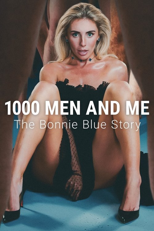 1000 Men and Me: The Bonnie Blue Story постер