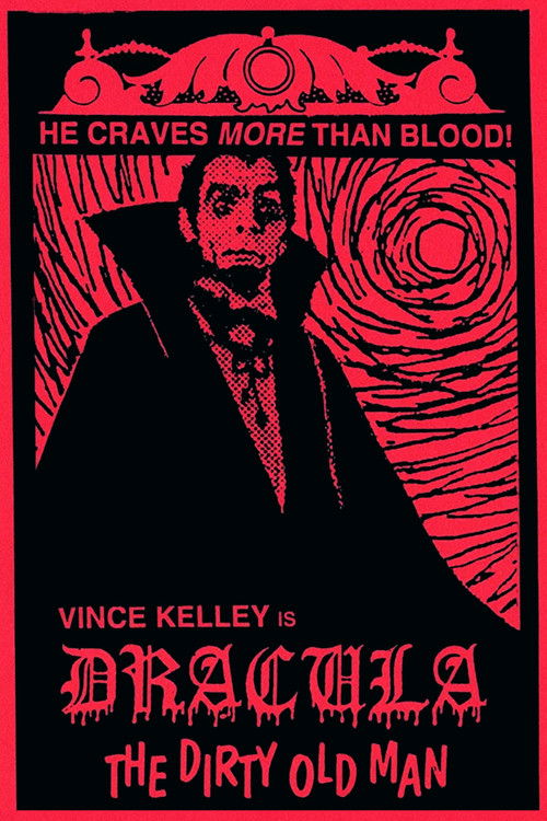 Dracula (The Dirty Old Man) постер