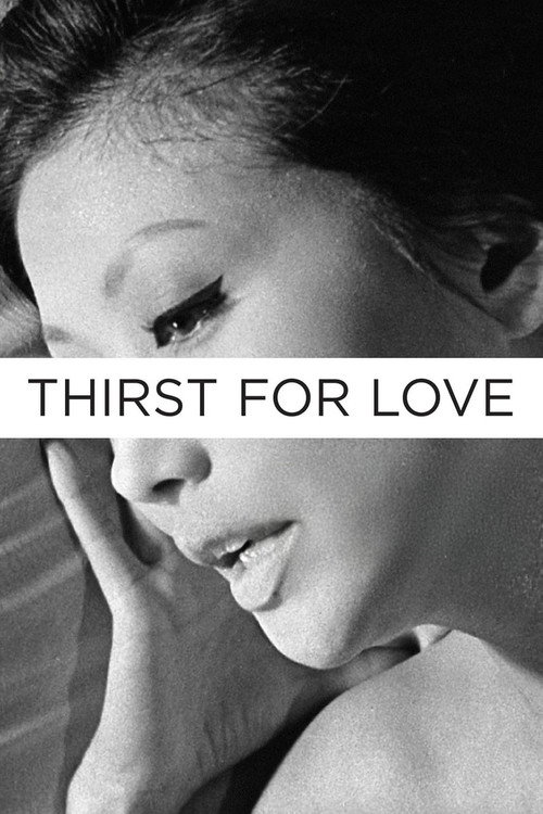 Thirst for Love постер