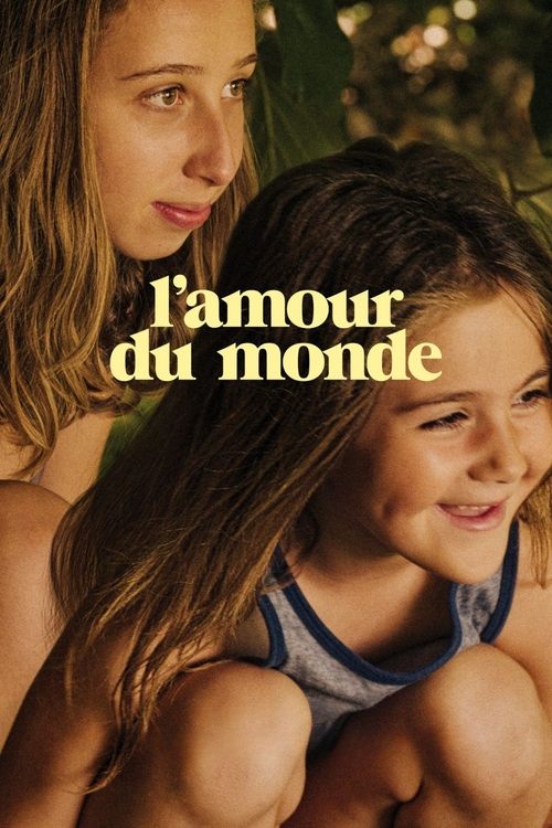 L'Amour du monde постер