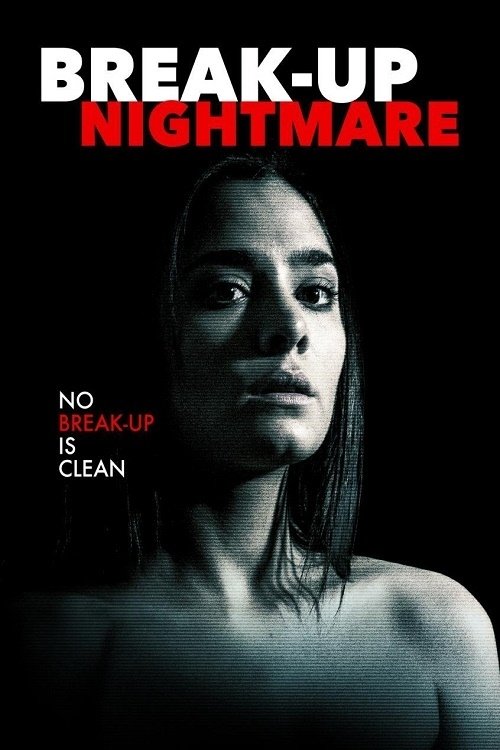 Break-Up Nightmare постер