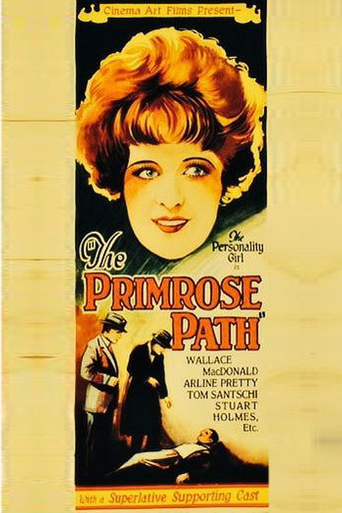 The Primrose Path постер