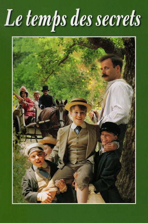 Le Temps des secrets постер