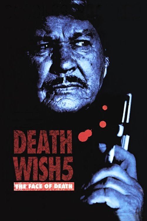 Death Wish V: The Face of Death постер