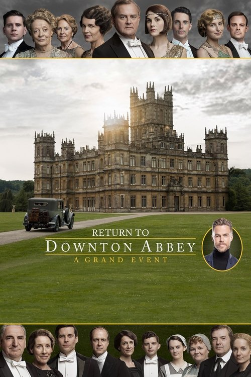 Return to Downton Abbey: A Grand Event постер