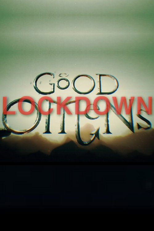 Good Omens: Lockdown постер