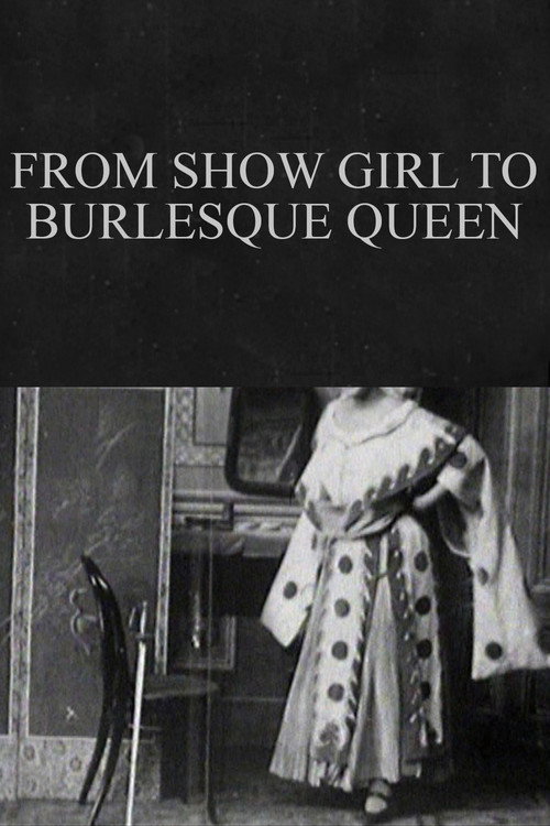 From Show Girl to Burlesque Queen постер