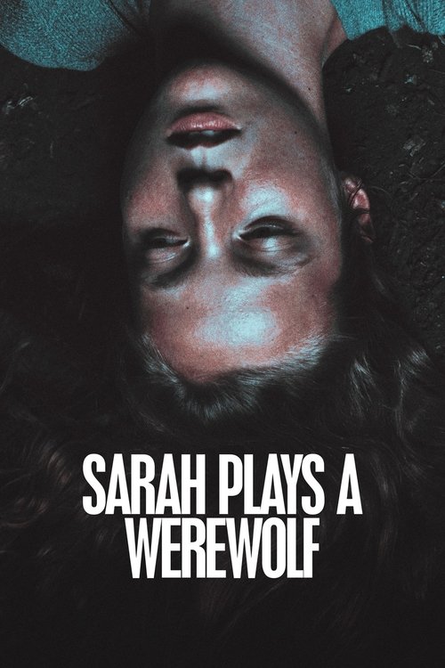 Sarah Plays a Werewolf постер