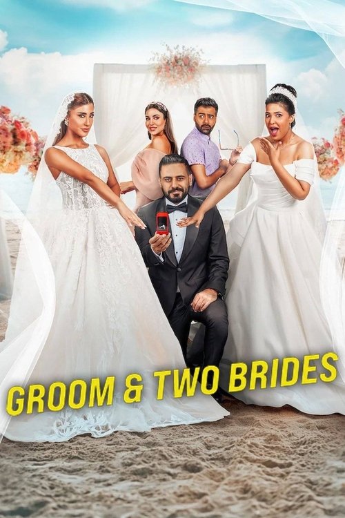 Groom & Two Brides постер