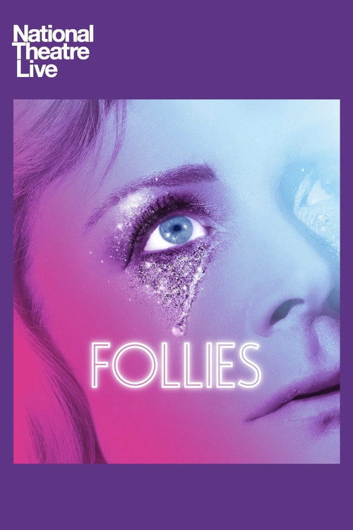 National Theatre Live: Follies постер