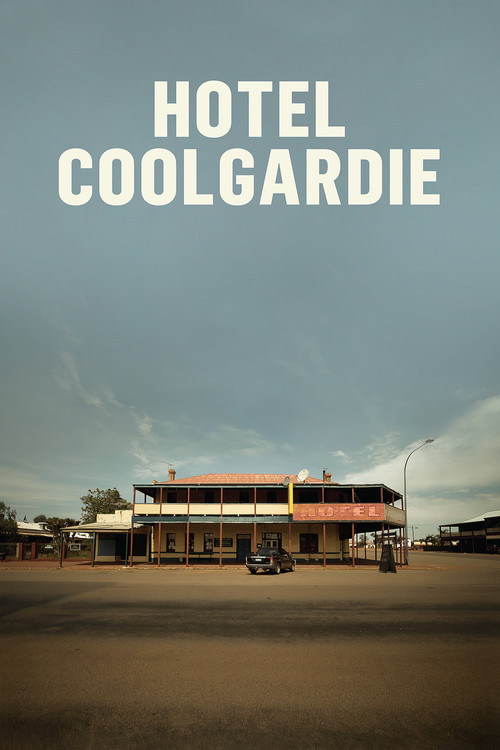 Hotel Coolgardie постер