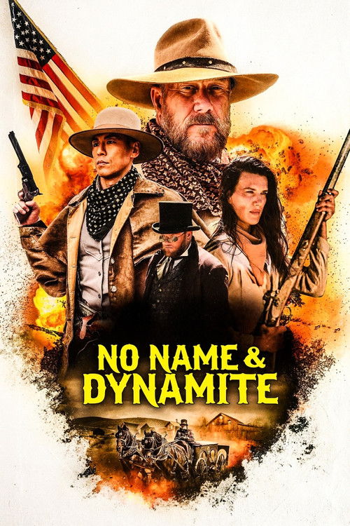 No Name and Dynamite постер