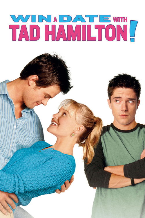 Win a Date with Tad Hamilton! постер