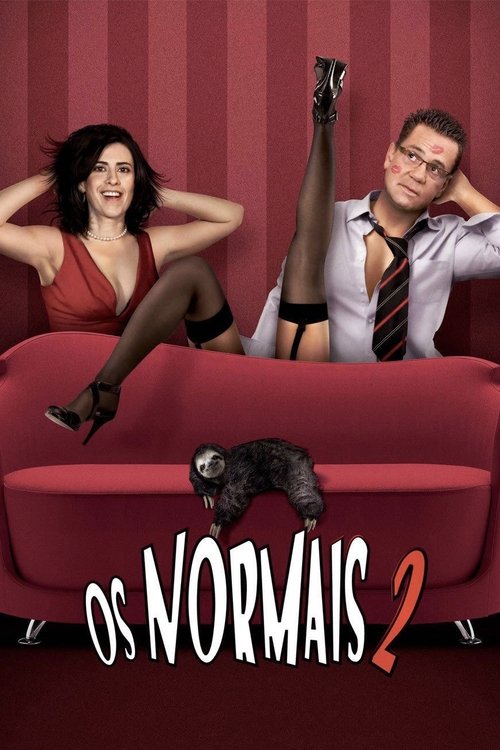 Os Normais 2 - A Noite Mais Maluca de Todas постер