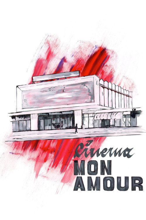 Cinema, Mon Amour постер