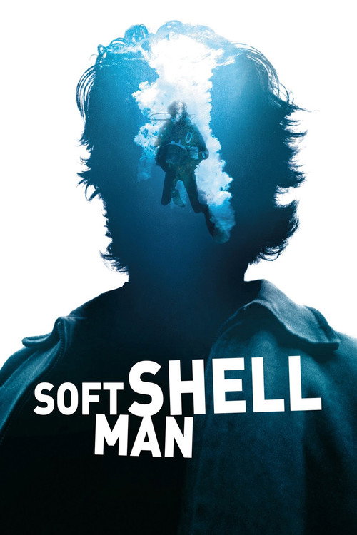 Soft Shell Man постер