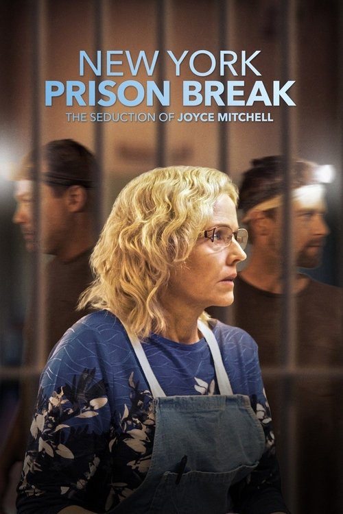 NY Prison Break: The Seduction of Joyce Mitchell постер