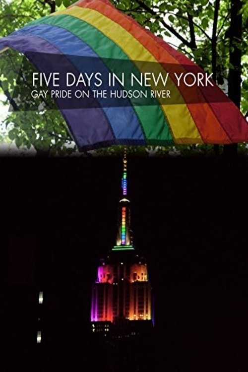 Fünf Tage in New York: Gay Pride am Hudson постер