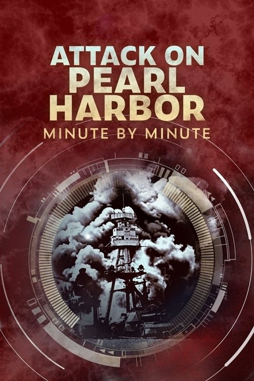 Attack on Pearl Harbor: Minute by Minute постер