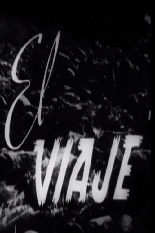 El viaje постер