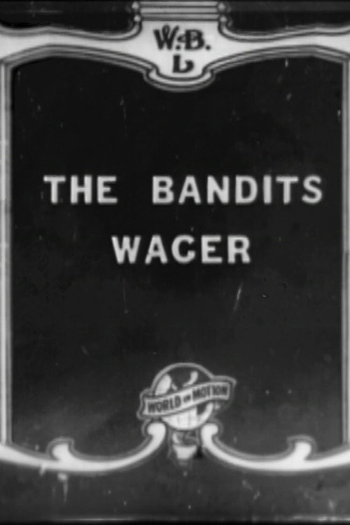 The Bandit's Wager постер