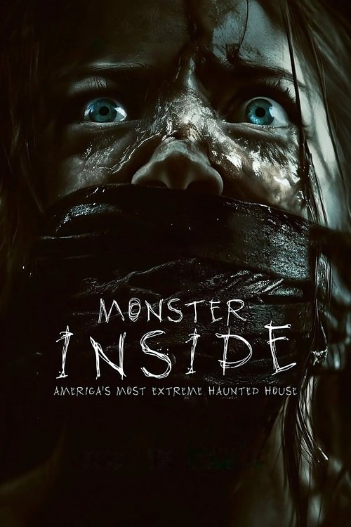 Monster Inside: America's Most Extreme Haunted House постер