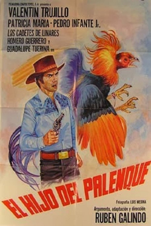 El hijo del palenque постер