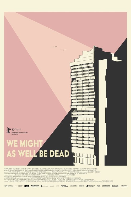We Might As Well Be Dead постер