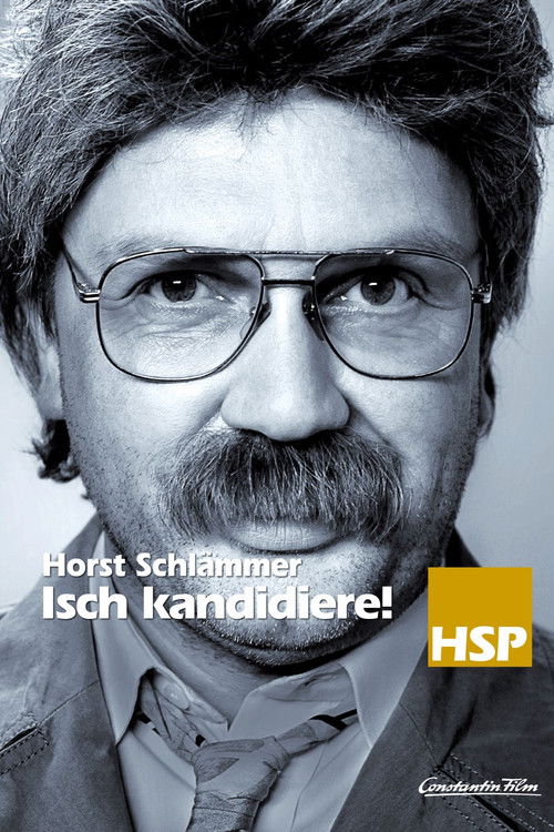 Horst Schlämmer - Isch kandidiere! постер