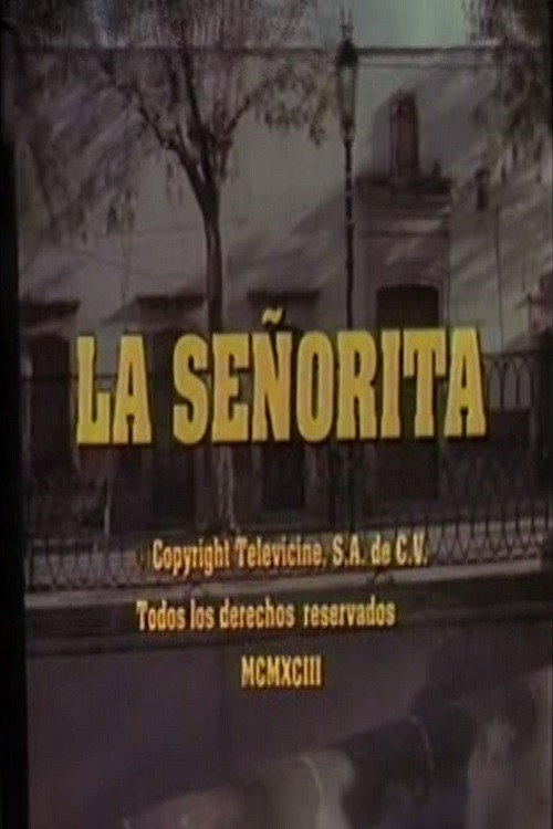 La señorita постер