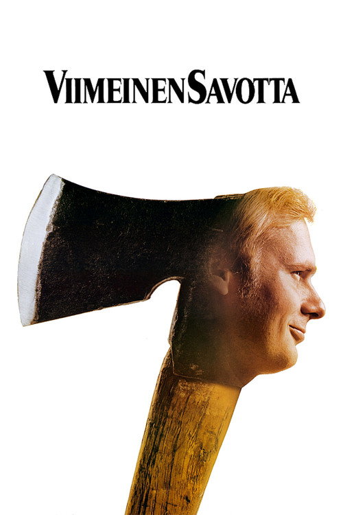 Viimeinen savotta постер