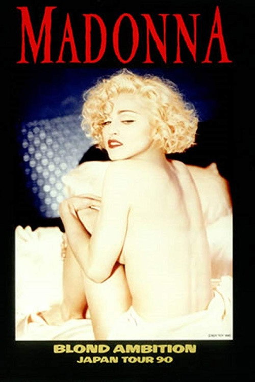 Madonna: Blond Ambition - Japan Tour 90 постер