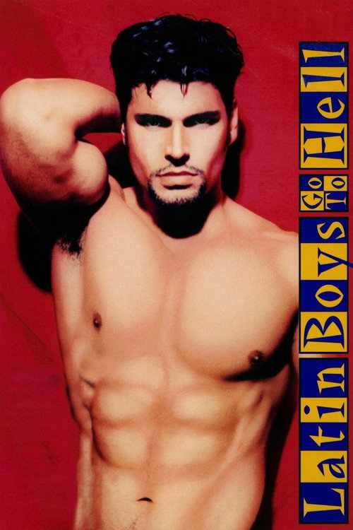 Latin Boys Go to Hell постер
