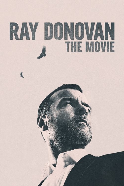 Ray Donovan: The Movie постер