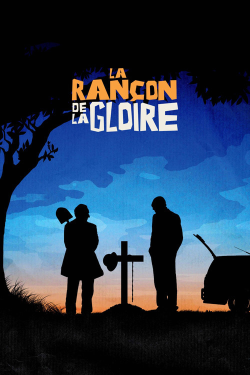 La Rançon de la gloire постер