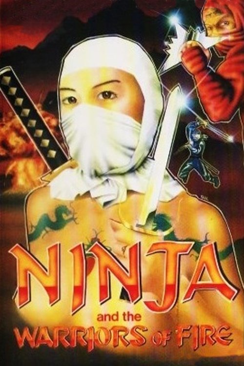 Ninja 8: Warriors of Fire постер
