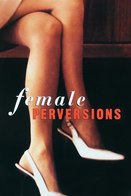 Female Perversions постер