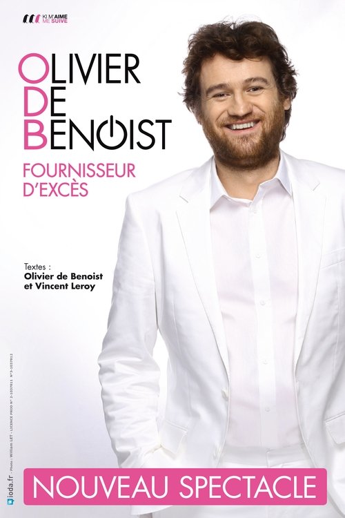Olivier de Benoist - Fournisseur d'excès постер