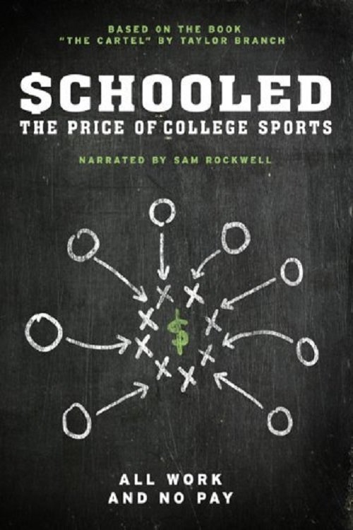 Schooled: The Price of College Sports постер
