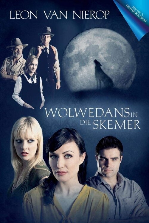 Wolwedans In Die Skemer постер