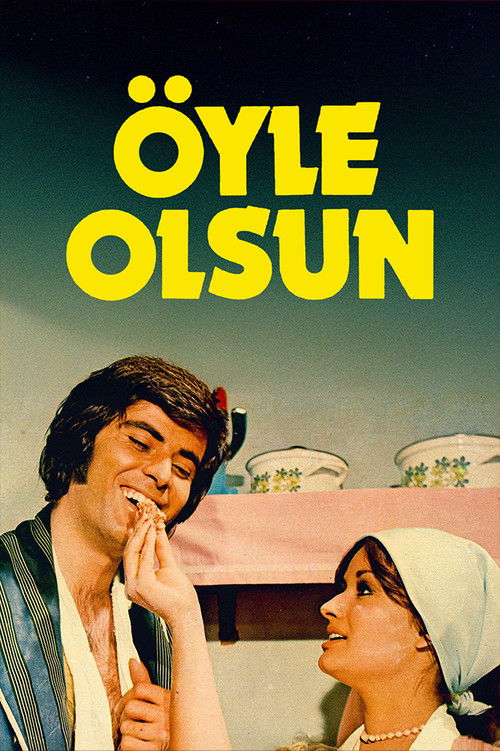 Öyle Olsun постер