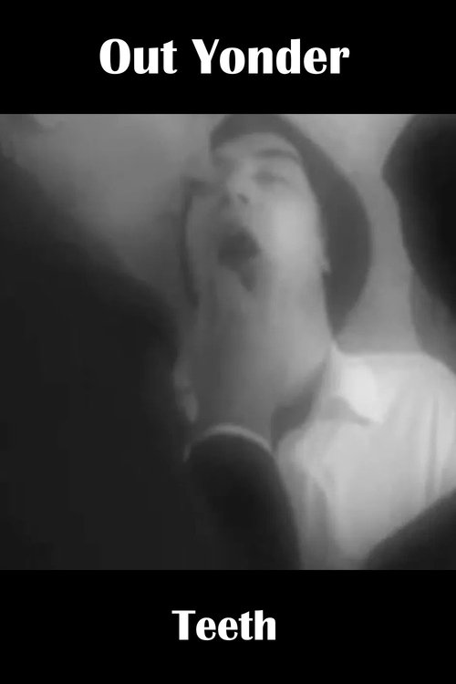Out Yonder — Teeth постер