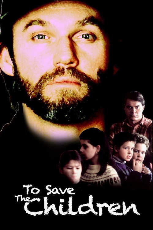 To Save the Children постер