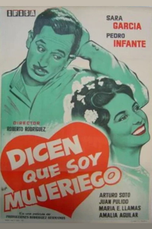 Dicen que soy mujeriego постер