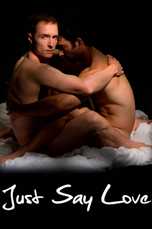 Just Say Love постер