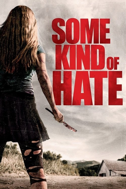 Some Kind of Hate постер