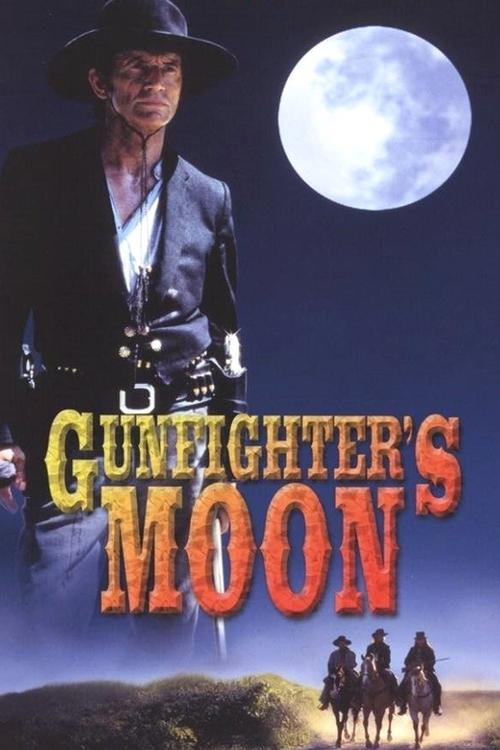Gunfighter's Moon постер
