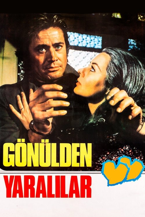 Gönülden Yaralılar постер
