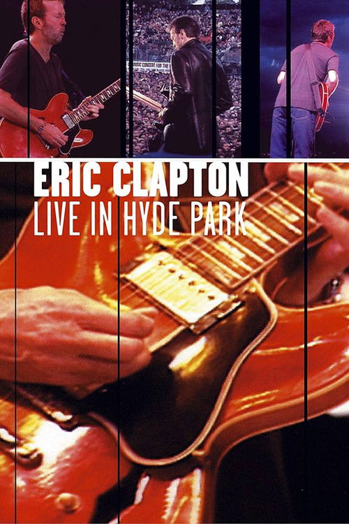 Eric Clapton - Live in Hyde Park постер
