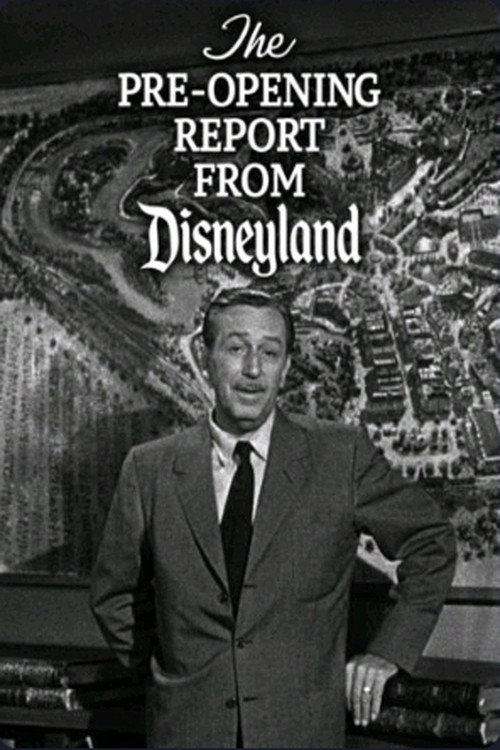 The Pre-Opening Report from Disneyland постер